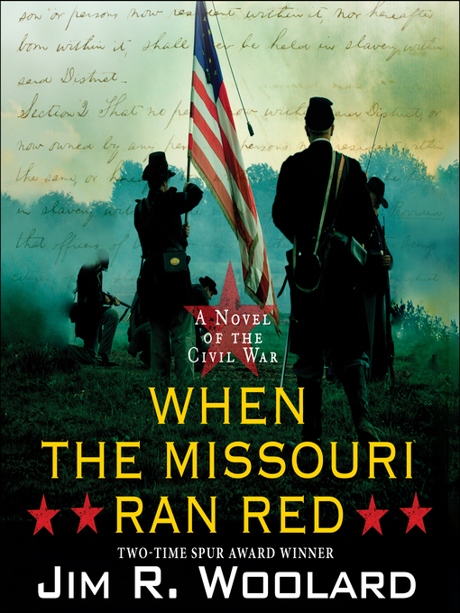 Title details for When the Missouri Ran Red by James Woolard - Available